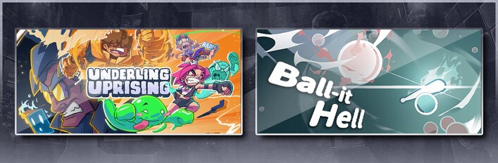 Underling Uprising & Ball-it Hell