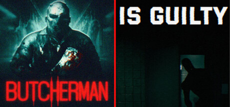 Butcherman + Is Guilty