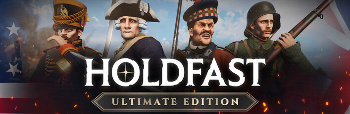 Holdfast: Ultimate Edition