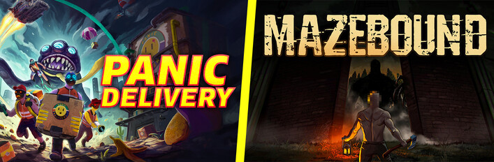 Panic Delivery + Mazebound