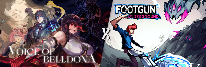 Voice of Belldona x Footgun: Underground