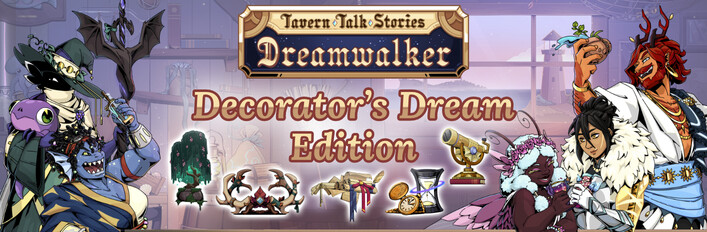 Tavern Talk 2: Decorator’s Dream Edition