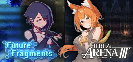 Jerez's Arena Ⅲ x Future Fragments
