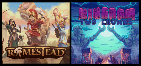  Kingdom Two Crowns + Romestead