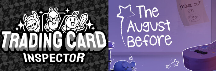 Trading Card Inspector & The August Before