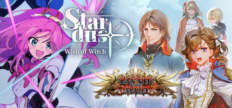 Stardust + Banner of the Maid