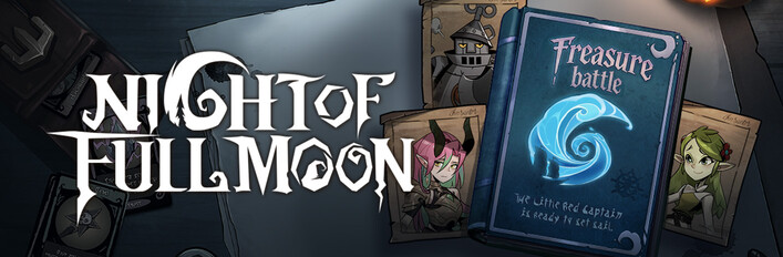Night of Full Moon - Treasure battle Collection