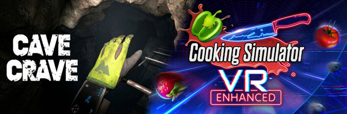 Cooking Simulator VR + Cave Crave VR