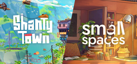 Shanty Town x Small Spaces