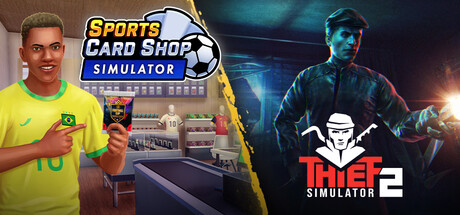 Sports Card Shop Simulator x Thief Simulator 2