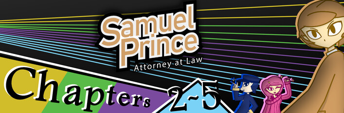 Samuel Prince Attorney at Law Chapters 2-5