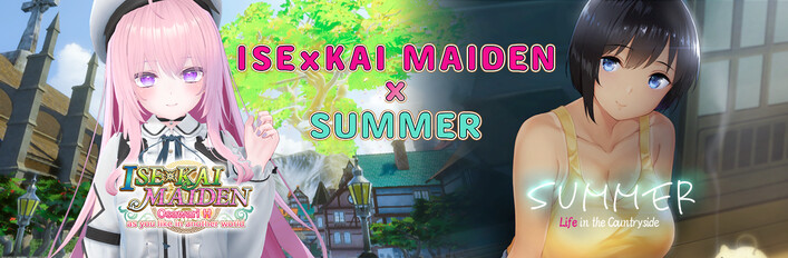ISExKAI MAIDEN x SUMMER