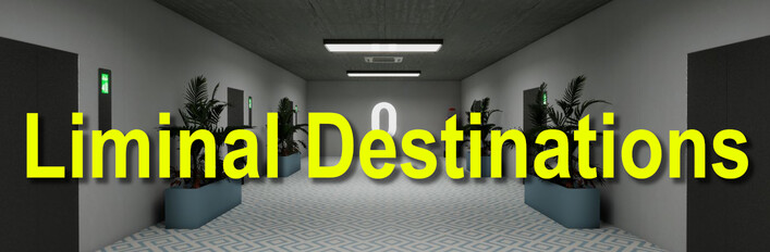Liminal Destinations