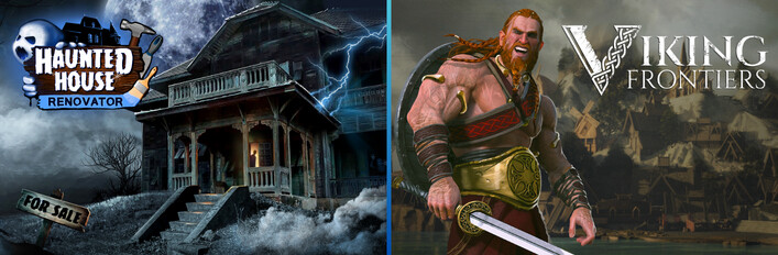 Haunted House Renovator and Viking Frontiers