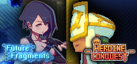 Heroine Conquest x Future Fragments