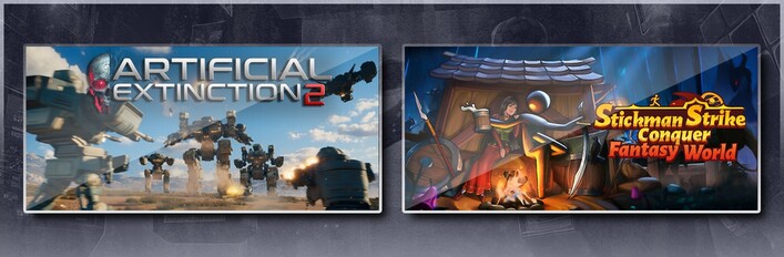Artificial Extinction 2 & Stickman Strikes: Conquer Fantasy World