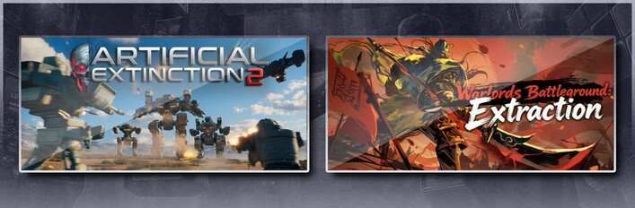 Artificial Extinction 2 & Warlords Battleground: Extraction