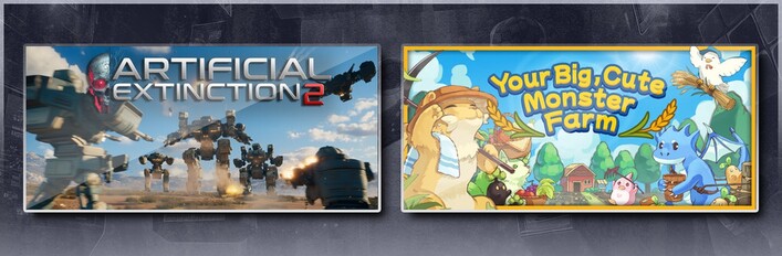 Artificial Extinction 2 & Your Big, Cute Monster Farm