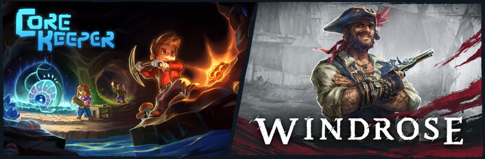 Core Keeper + Windrose