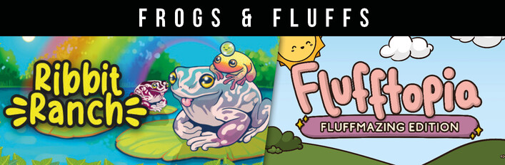 Ribbit Ranch & Flufftopia: Fluffmazing Edition - Frogs & Fluffs