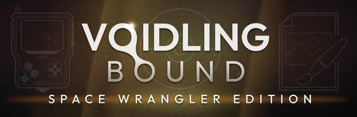 Voidling Bound - Space Wrangler Edition