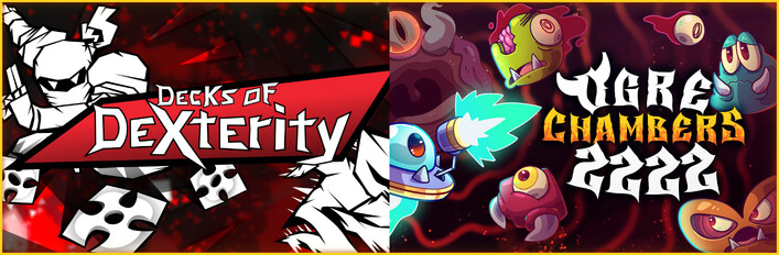 Decks of Dexterity x Ogre Chambers 2222