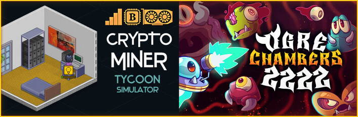Ogre Chambers 2222 + Crypto Miner Tycoon