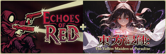 Echoes of Red + Touhou Erosion