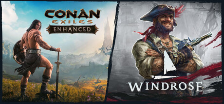 Conan Exiles Enhanced + Windrose