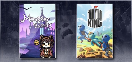 Monster Battles & Hold Your King