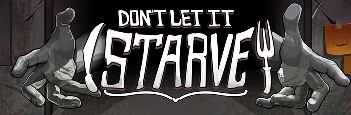Don't Let It Starve Supporter Pack