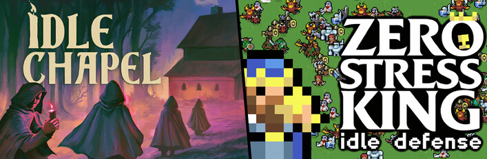 Idle Chapel + Zero Stress King: Idle Defense