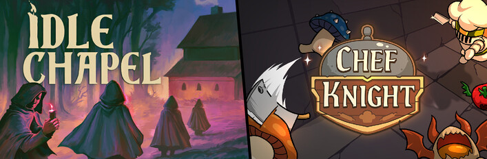 Idle Chapel + Chef Knight