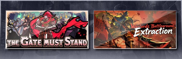 The Gate Must Stand & Warlords Battleground: Extraction