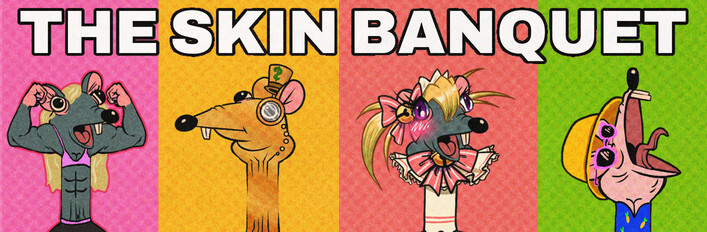 RATSHAKER™ - THE SKIN BANQUET