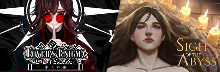 Lover's Enigma x Sigh of the Abyss