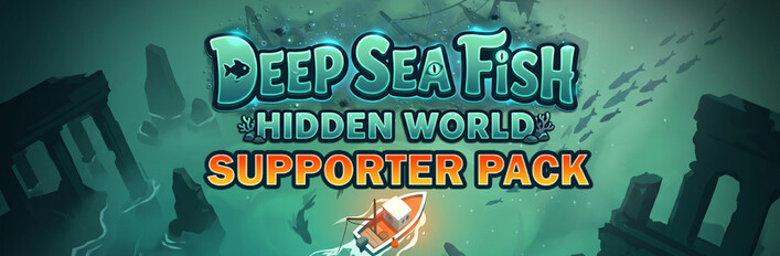 Deep Sea Fish: Hidden World - Supporter Edition