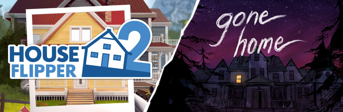 House Flipper 2 x Gone Home