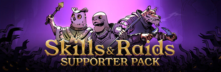 Skills & Raids - Supporter Pack