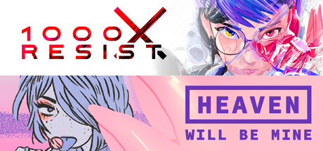 Heaven Will Be Resisted