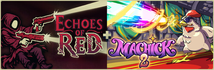 Echoes of Red + Machick 2