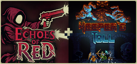 Echoes of Red + Keeper's Toll
