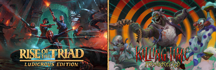 Killing Time: Resurrected x Rise of the Triad
