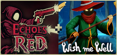 Echoes of Red + Wish Me Well