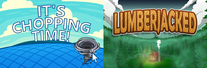 🌳It's Chopping Time! + Lumberjacked🌳