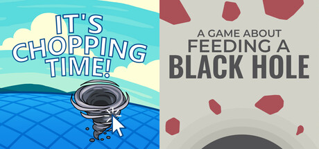 🌊It's Chopping Time! + A Game About Feeding A Black Hole🌌