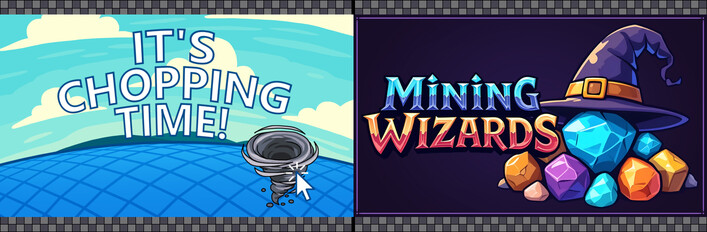 🌊It's Chopping Time! + Mining Wizards🧙‍♂️
