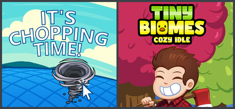 🌳It's Chopping Time! + Tiny Biomes: Cozy Idle🌳