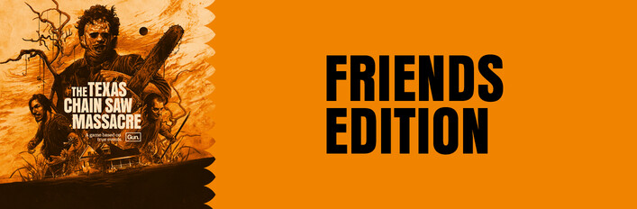 The Texas Chain Saw Massacre - Friends Edition