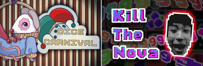 Dice Carnival x Kill The Nova
